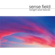 Sense Field, Tonight And Forever (LP)