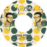 J-Zone, Seoul Power / I'm Sick Of Rap (7")