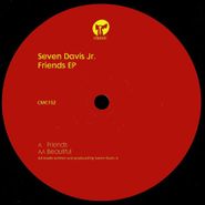 Seven Davis Jr., Friends EP (12")