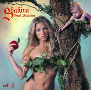 Shakira, Oral Fixation, Vol. 2 (CD)