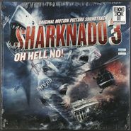 Various Artists, Sharknado 3: Oh Hell No! [Black Friday OST] (LP)