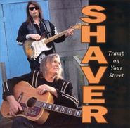 Shaver, Tramp On Your Street (CD)