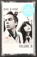 She & Him, Volume 3 (Cassette)