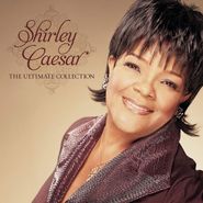 Shirley Caesar, The Ultimate Collection (CD)
