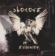 Shocore, Evilution (CD)