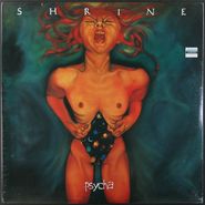 Shrine, Psycha (LP)