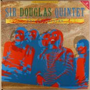 The Sir Douglas Quintet, Sir Douglas Quintet: The Collection (LP)