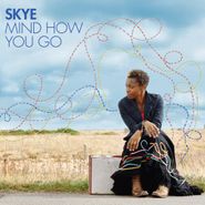 Skye, Mind How You Go (CD)