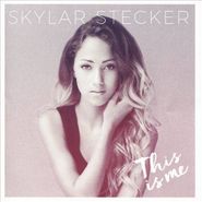 Skylar Stecker, This Is Me (CD)