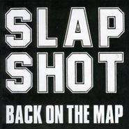 Slapshot, Back On The Map [Original Issue] (12")
