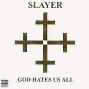 Slayer, God Hates Us All [180 Gram Vinyl] (LP)