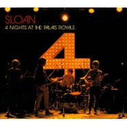 Sloan, 4 Nights Live At The Palais Royale (CD)