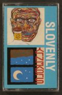 Slovenly, We Shoot For The Moon (Cassette)