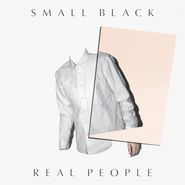 Small Black, Real People EP (12")