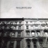 Small Brown Bike, Nail Yourself To The Ground (CD)