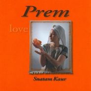 Snatam Kaur, Prem (CD)