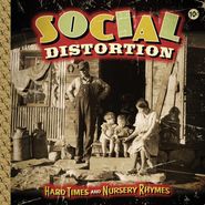 Social Distortion, Hard Times And Nursery Rhymes (LP)