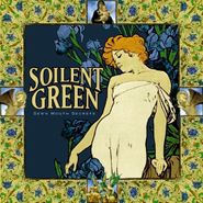 Soilent Green, Sewn Mouth Secrets (CD)