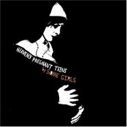 Some Girls, Heaven's Pregnant Teens [White Vinyl] (LP)