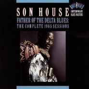 Son House, Father Of The Delta Blues: The Complete 1965 Sessions (CD)