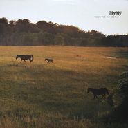 My My, Songs For The Gentle (LP)