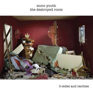 Sonic Youth, The Destroyed Room: B-Sides And Rarities (CD)