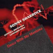 Sonny Sharrock, Dance With Me Montana [Import] (CD)