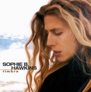 Sophie B. Hawkins, Timbre (CD)