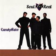 Soul For Real, Candy Rain (CD)