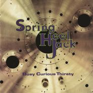 Spring Heel Jack, Busy Curious Thirsty (CD)