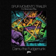 Damu The Fudgemunk, Spur Momento Trailer (CD)