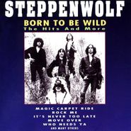 Steppenwolf, Born To Be Wild (CD)