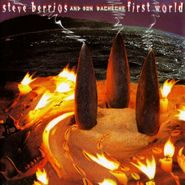Steve Berrios, First World (CD)
