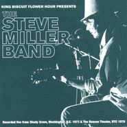 Steve Miller Band, King Biscuit Flower Hour Presents: The Steve Miller Band (CD)