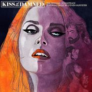 Steven Hüfsteter, Kiss Of The Damned [OST] (LP)