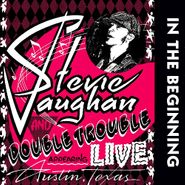 Stevie Ray Vaughan And Double Trouble, In The Beginning (CD)