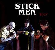 Stick Men, Soup (CD)