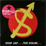 The Stalin, Stop Jap (LP)