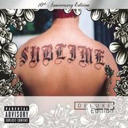 Sublime, Sublime [10th Anniversary Deluxe Edition] (CD)