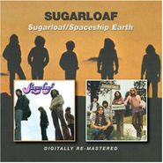 Sugarloaf, Sugarloaf / Spaceship Earth (CD)