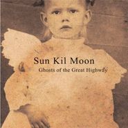 Sun Kil Moon, Ghosts Of The Great Highway (CD)