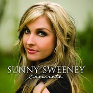 Sunny Sweeney, Concrete (CD)