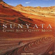 Sunyata, Gypsy Sun Gypsy Moon (CD)
