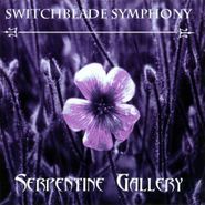 Switchblade Symphony, Serpentine Gallery (CD)