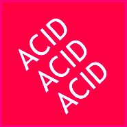 Tin Man, Acid Acid Acid (LP)