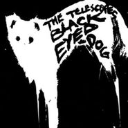 The Telescopes, Black Eyed Dog [Limited Edition, Colored Vinyl] (7")
