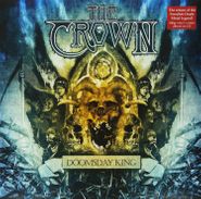The Crown, Doomsday King [Import, 180 Gram Vinyl] (LP)