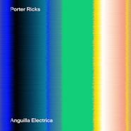 Porter Ricks, Anguilla Electrica (CD)