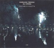 Gianluigi Trovesi, Trovesi : All'Opera - Profumo Di Violetta [Import] (CD)