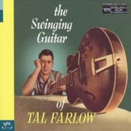 Tal Farlow, Swinging Guitar Of Tal Farlow (CD)